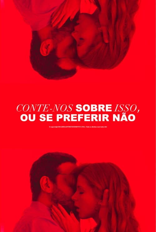 Постер до фільму «Conte-nos sobre isso, ou se preferir não»