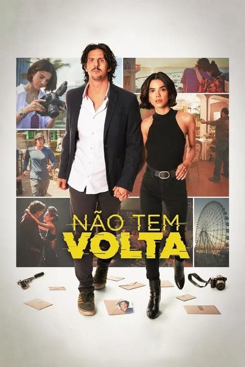 Poster for Não Tem Volta