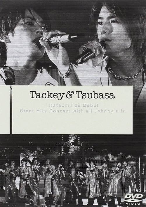 Poster for Tackey & Tsubasa "Hatachi" de Debut Giant Hits Concert with all Johnny's Jr.