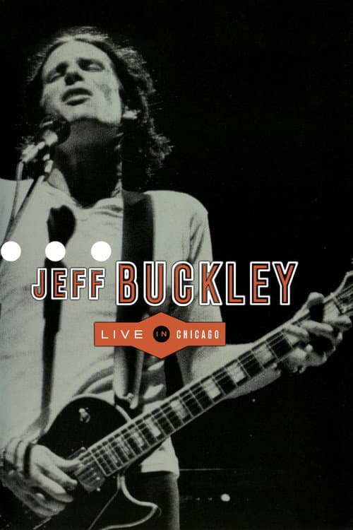 Poster for Jeff Buckley: Live in Chicago