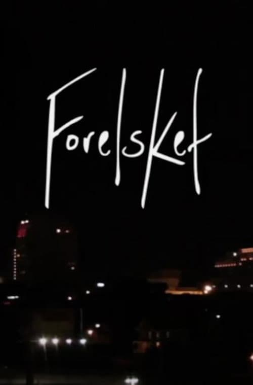 Poster for Forelsket
