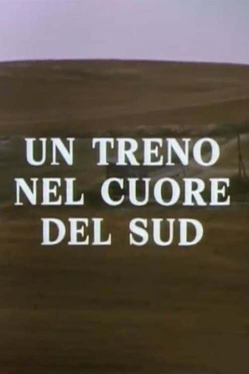 Poster for Delta: un treno nel cuore del Sud