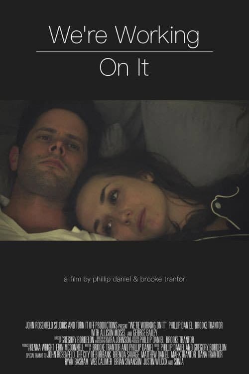 Poster for We're Working On It