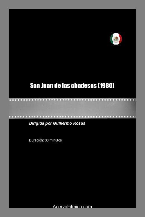 Постер до фільму «San Juan de las abadesas»