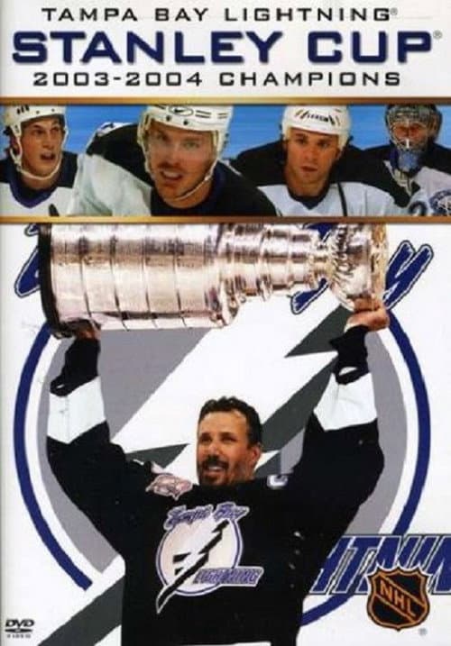 Poster for Tampa Bay Lightning - Stanley Cup 2003-2004 Champions