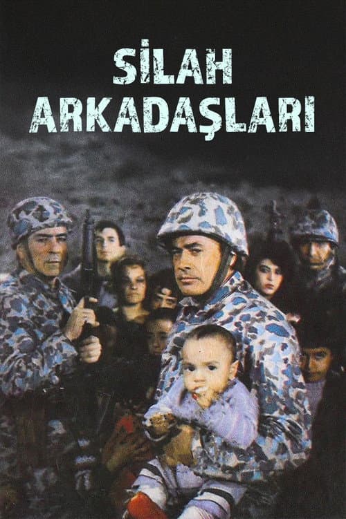 Poster for Silah Arkadaşları