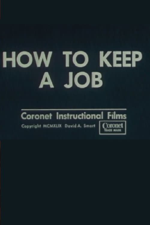 Poster for How to Keep a Job