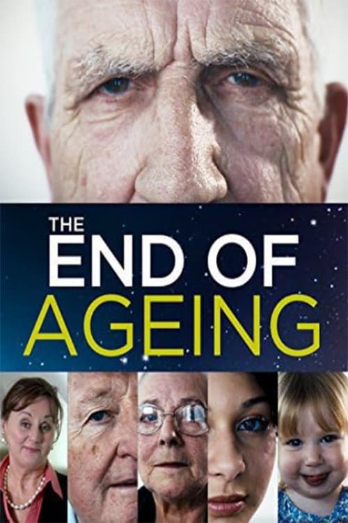 Poster for The End of Ageing