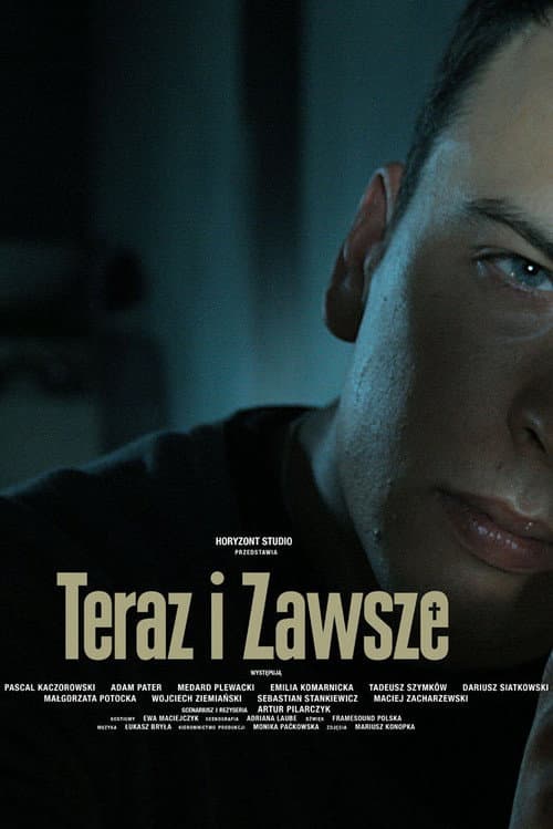 Poster for Teraz i zawsze