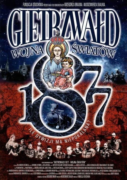 Постер до фільму «Gietrzwałd 1877. Wojna światów»