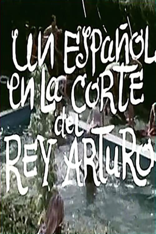 Poster for Un español en la corte del rey Arturo