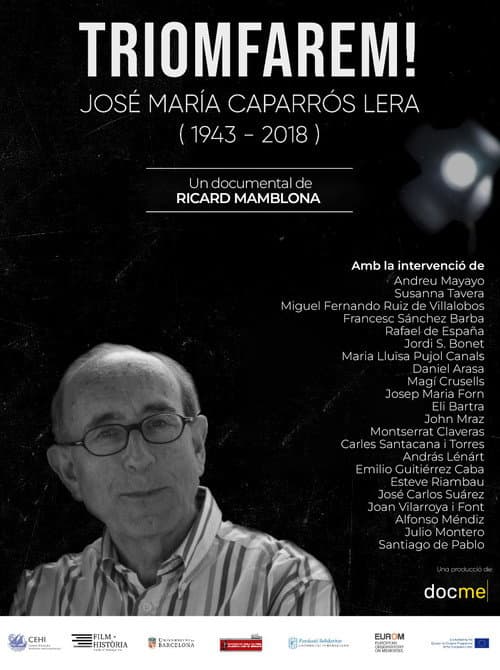 Постер до фільму «Triomfarem! - José María Caparrós Lera (1943 - 2018)»