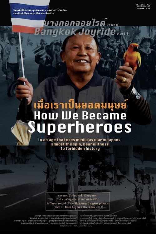 Poster for Bangkok Joyride: Chapter 1 - How We Became Superheroes
