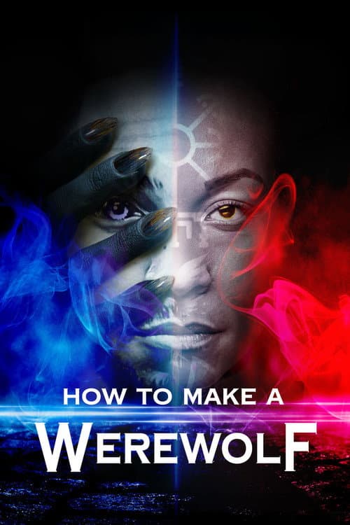 Poster for How to Make a Werewolf