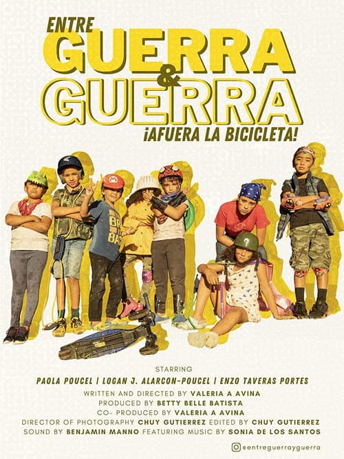 Постер до фільму «Entre Guerra y Guerra - ¡Afuera la Bicicleta!»