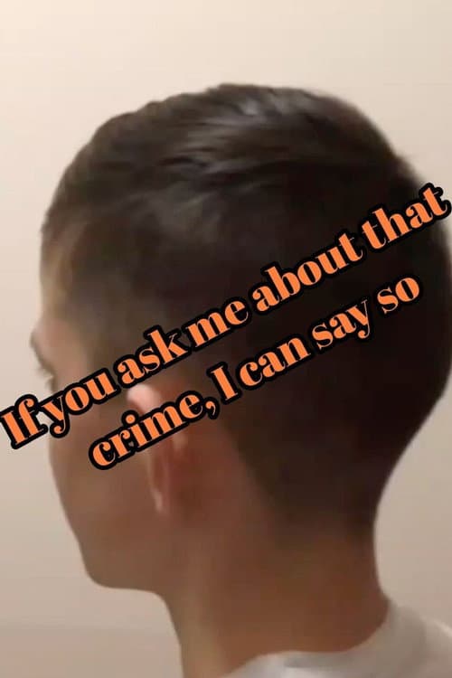 Постер до фільму «If you ask me about that crime, I can say so»