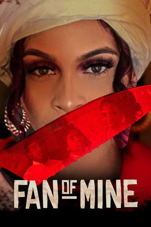 Постер до фільму «Fan of Mine»