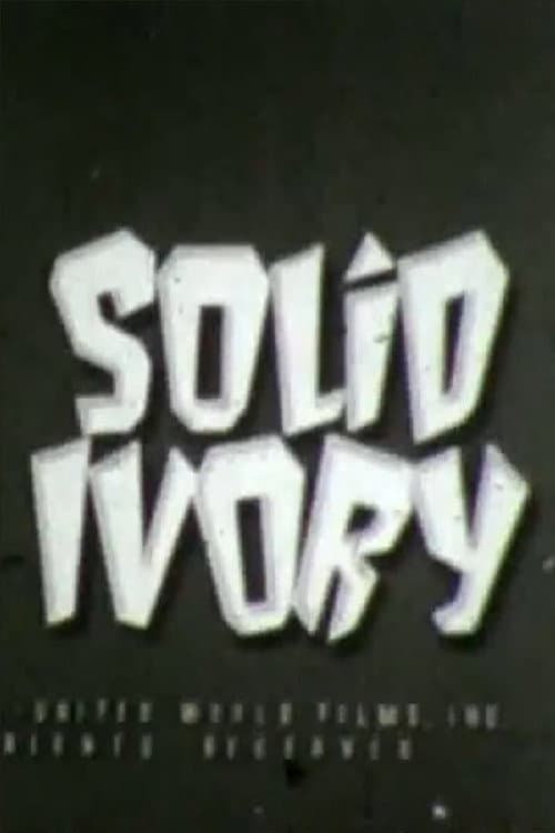 Poster for Solid Ivory