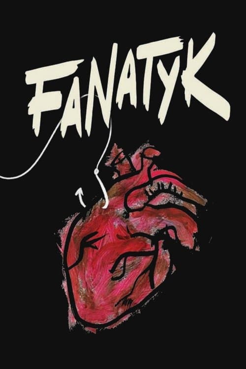 Poster for Fanatyk