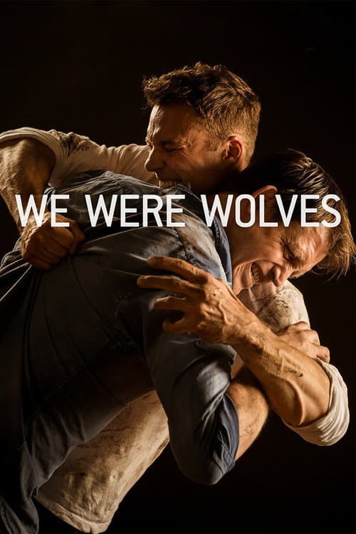 Poster for We Were Wolves