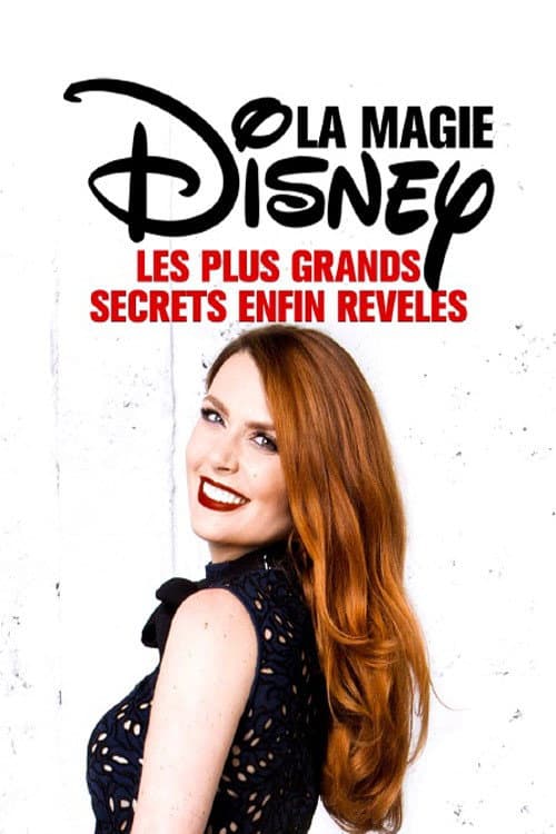 Poster for La Magie Disney : Les plus grands secrets enfin révélés