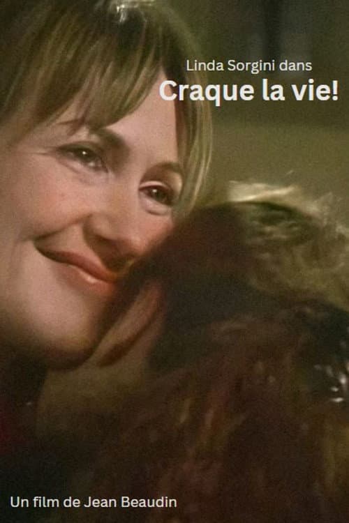 Poster for Craque la vie!