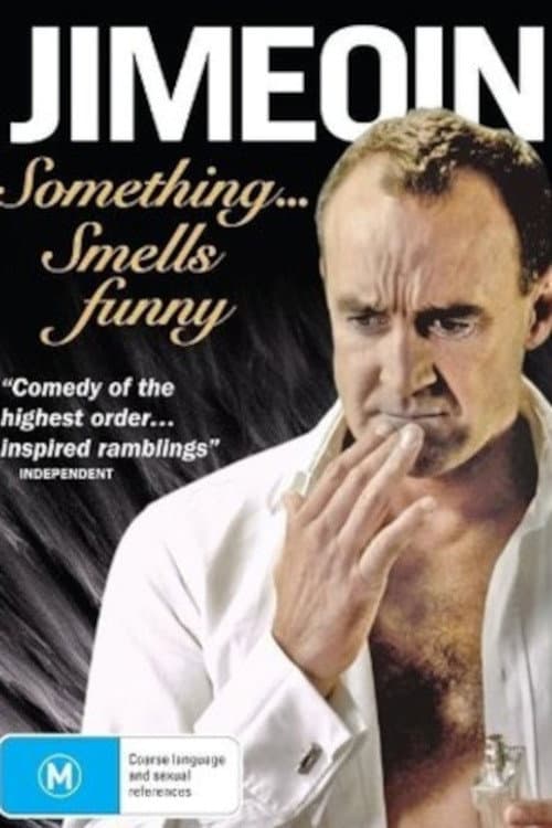 Poster for Jimeoin: Something Smells Funny