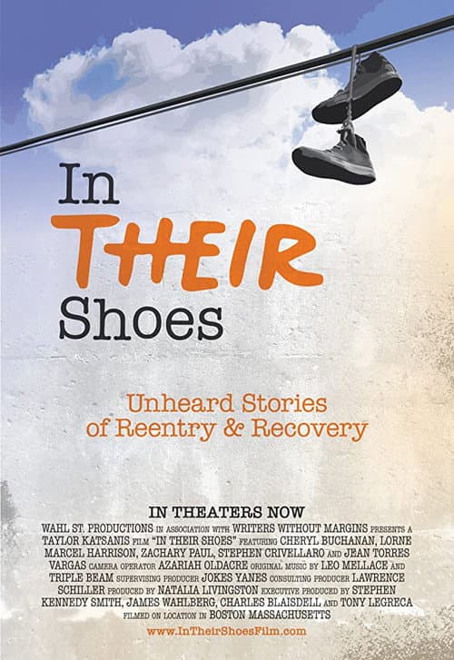 Poster for In Their Shoes: Unheard Stories of Reentry and Recovery