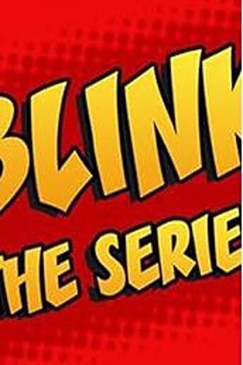 Poster for Blink the series