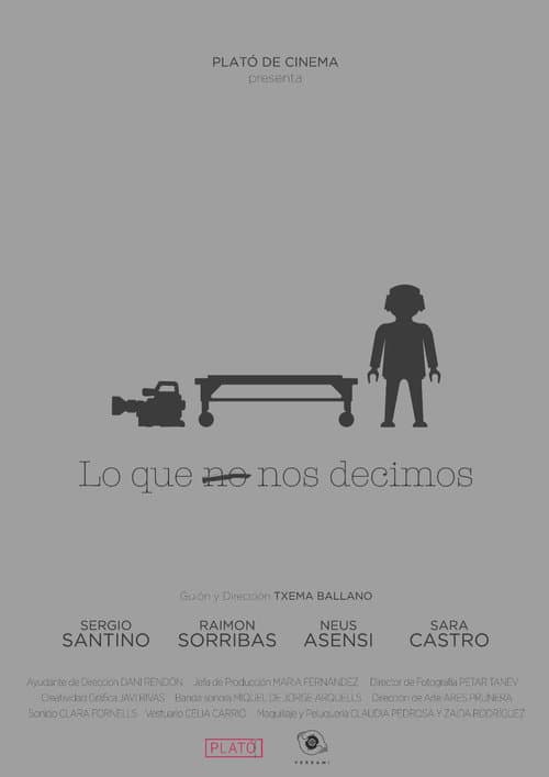 Poster for Lo que no nos decimos
