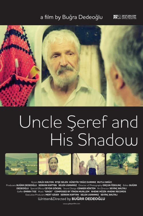 Poster for Şeref Dayı ve Gölgesi