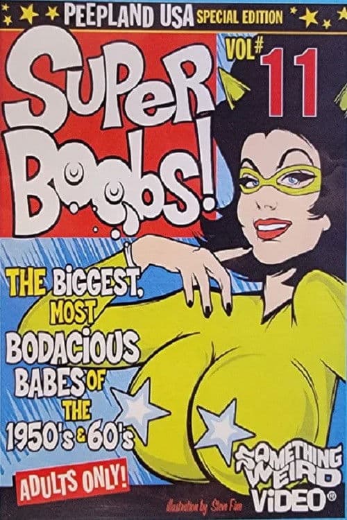 Постер до фільму «Super Boobs: Volume 11»
