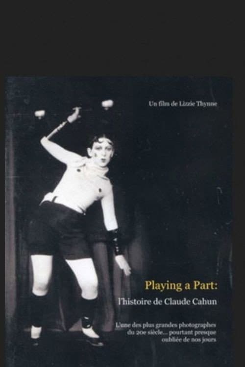 Poster for Playing a Part: The Story of Claude Cahun