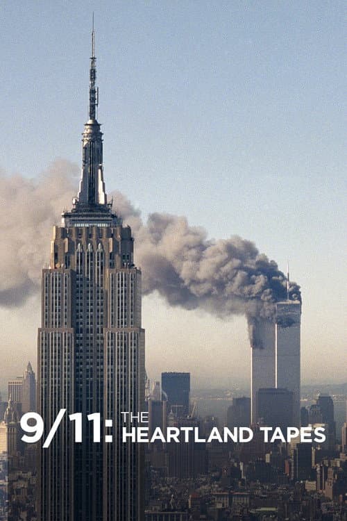 Poster for 9/11: The Heartland Tapes