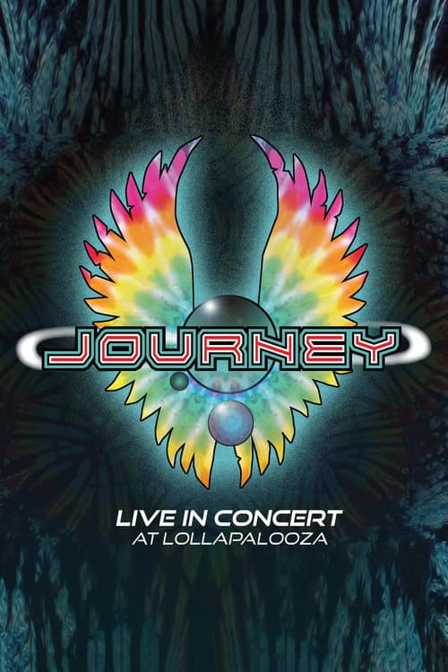 Poster for Journey - Live in concert at Lollapalooza