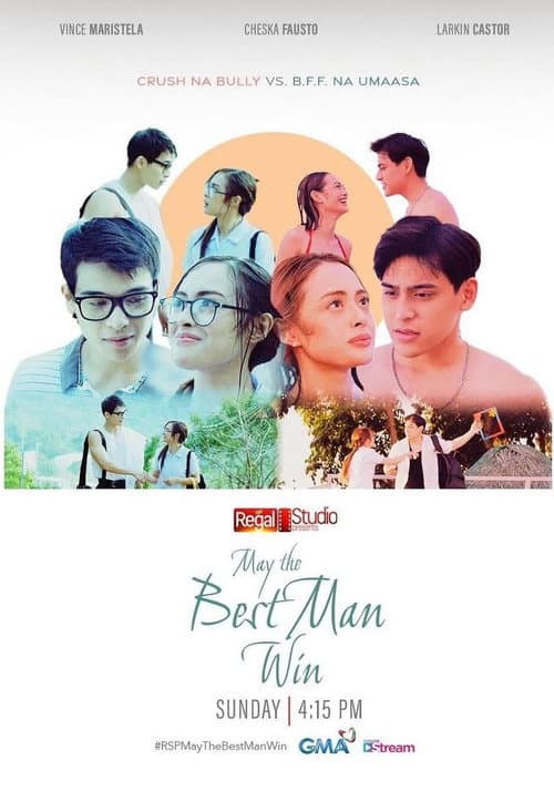 Poster for Regal Studio Presents: May The Best Man Win