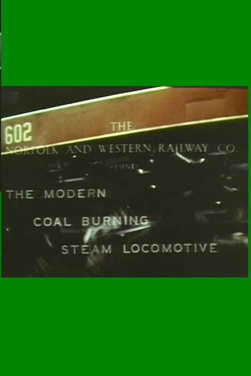 Poster for The Modern Coal Burning Steam Locomotive