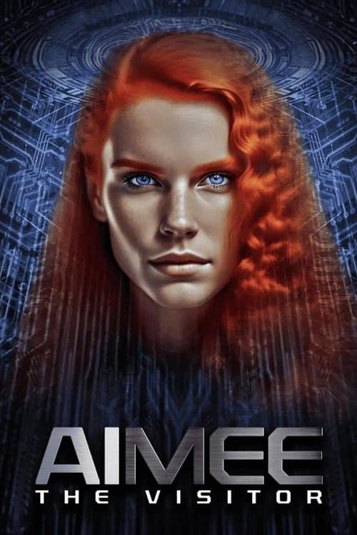 Poster for AIMEE. The Visitor