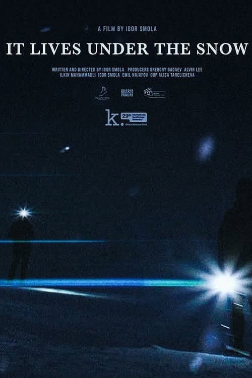 Poster for It Lives Under the Snow