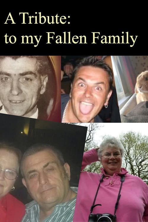 Poster for A Tribute: To My Fallen Family