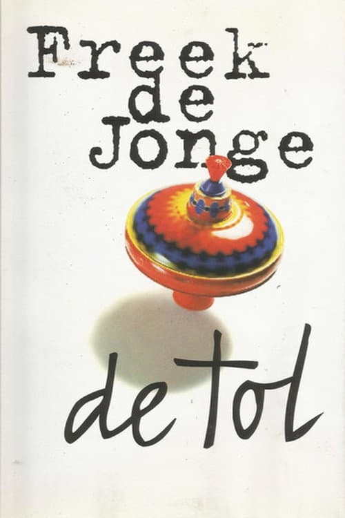 Poster for Freek de Jonge: De Tol