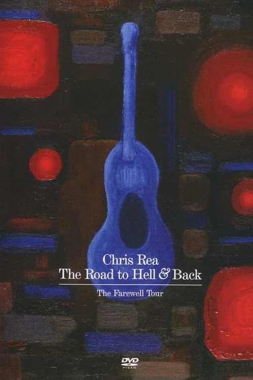 Poster for Chris Rea: The Road to Hell and Back