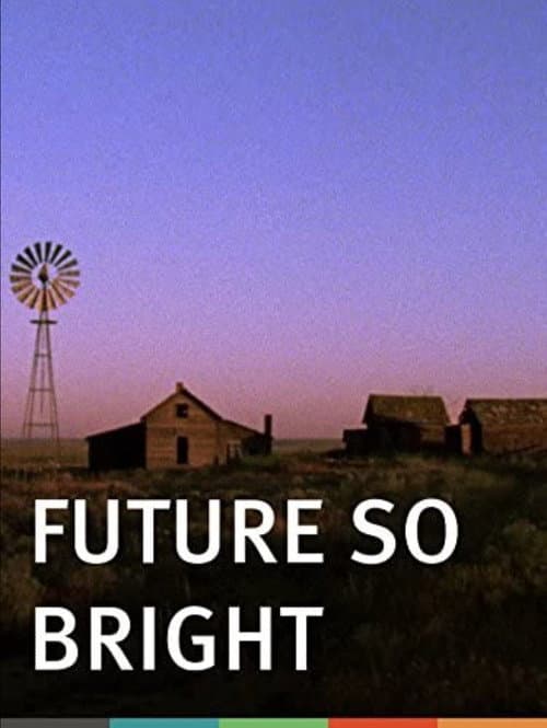 Poster for Future So Bright
