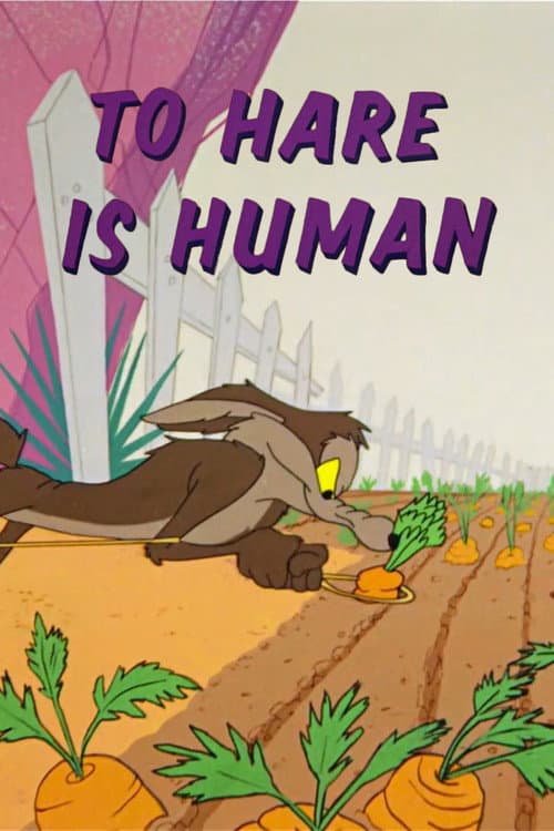 Poster for To Hare Is Human