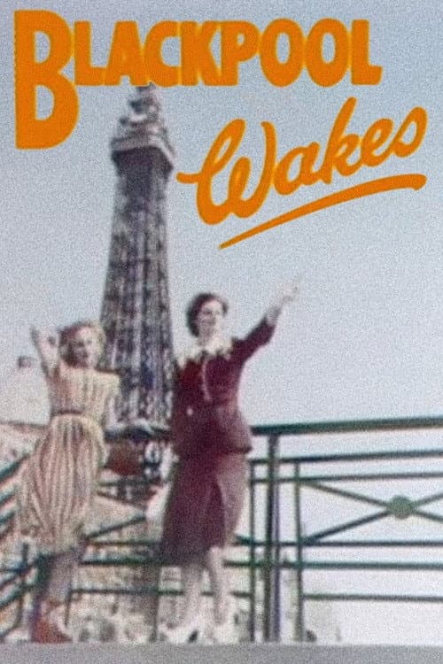 Poster for Blackpool Wakes