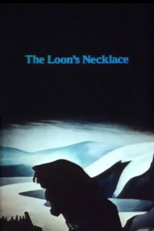 Poster for The Loon's Necklace