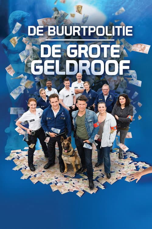Poster for De Buurtpolitie: De Grote Geldroof