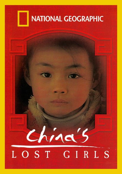 Постер до фільму «National Geographic: China's Lost Girls»