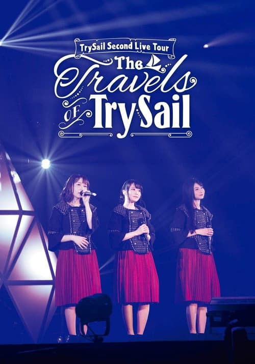 Poster for TrySail Second Live Tour “The Travels Of Trysail”