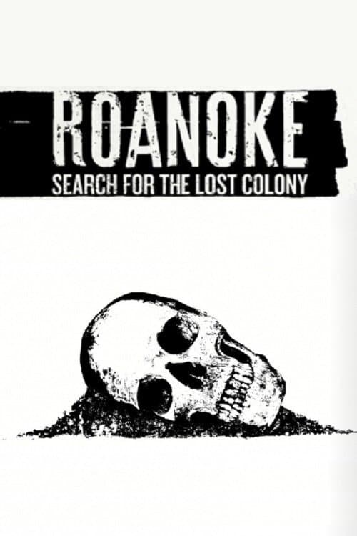 Poster for Roanoke: Search for the Lost Colony